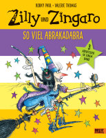 Zilly und Zingaro-So viel Abrakadabra