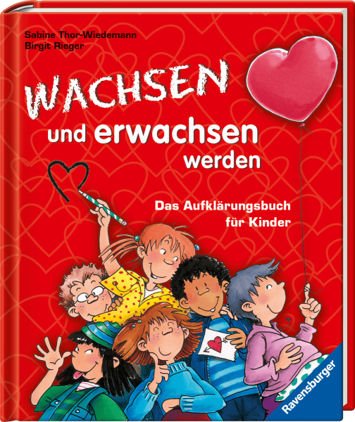 Wachsen und erwachsen werden
