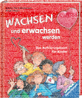 Wachsen und erwachsen werden