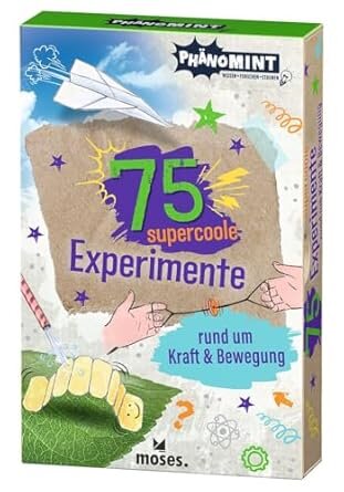 75 Experimente Kraft und Bewegung