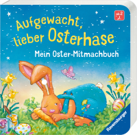 Aufgewacht lieber Osterhase