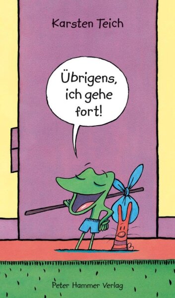 &Uuml;brigens, ich gehe fort
