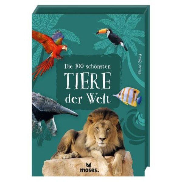 Die 100 sch&ouml;nsten Tiere der Welt